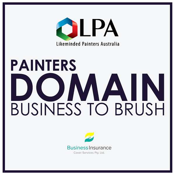 Likeminded Painters Australia: Painters Domain Podcast Podcast Artwork Image