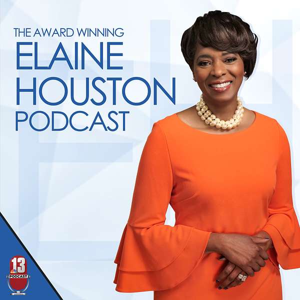 The Elaine Houston Podcast Podcast Artwork Image