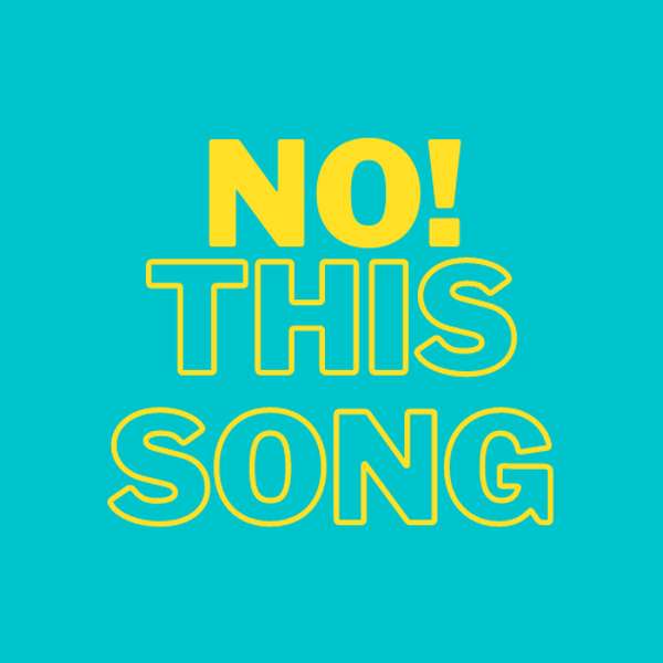 No! This Song Podcast Artwork Image