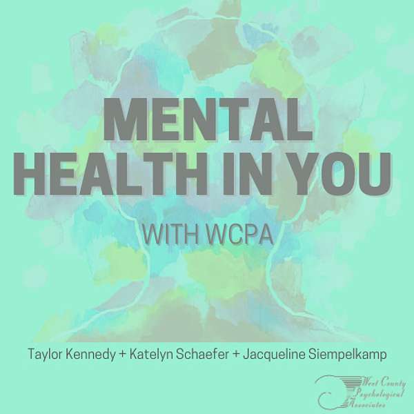 Mental Health in You  Podcast Artwork Image