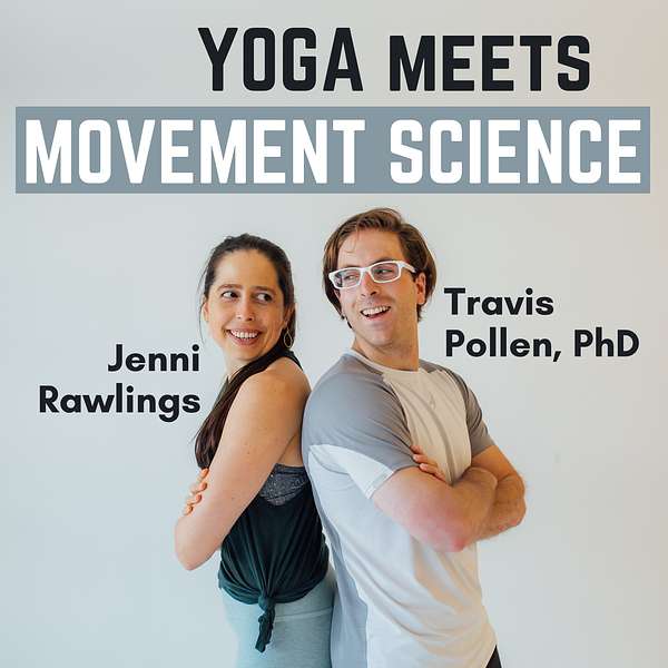 Yoga Meets Movement Science Podcast Artwork Image