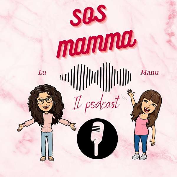 SOS MAMMA Podcast Artwork Image