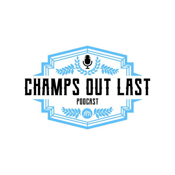 Champs Out Last Podcast Artwork Image