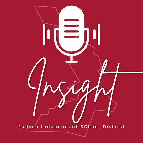 Insight from Judson ISD Podcast Artwork Image
