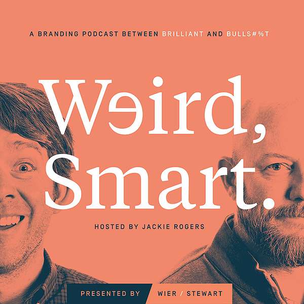 Weird, Smart. Podcast Artwork Image
