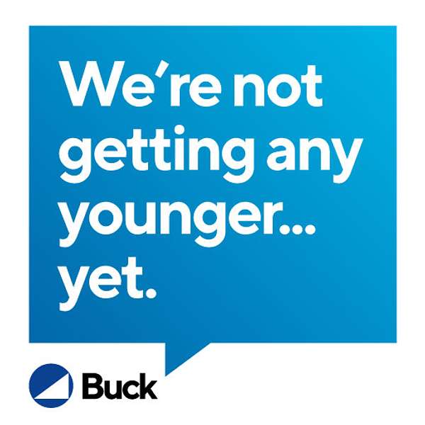 We're not getting any younger... yet. Podcast Artwork Image