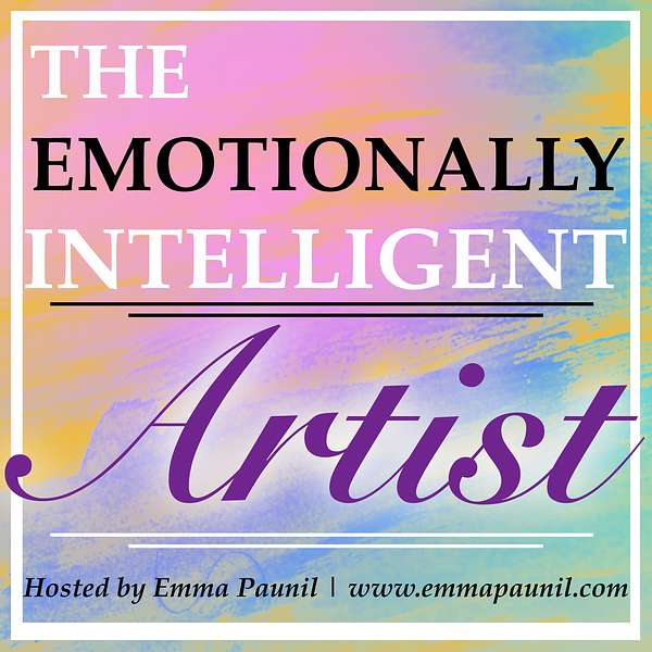The Emotionally Intelligent Artist Podcast Artwork Image