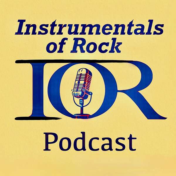 The Instrumentals of Rock Podcast Artwork Image