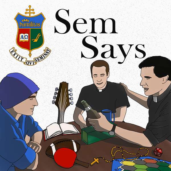 Sem Says Podcast Podcast Artwork Image