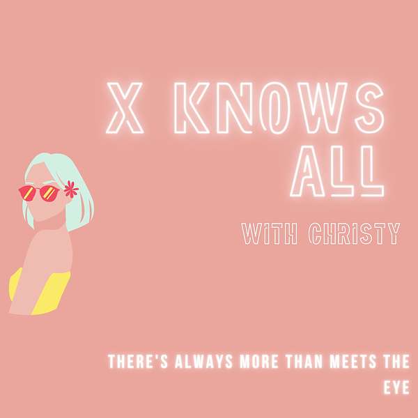 X Knows All Podcast Artwork Image