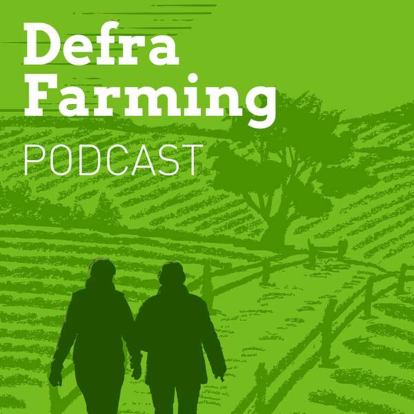 Defra Farming podcast Podcast Artwork Image