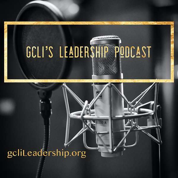 gcLi Leadership Podcast Podcast Artwork Image