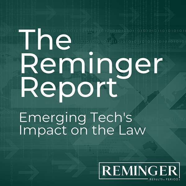 The Reminger Report: Emerging Technologies Podcast Artwork Image