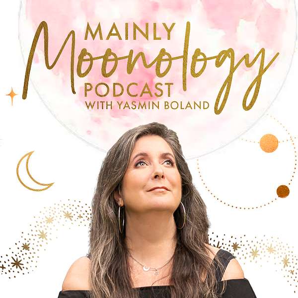 Mainly Moonology Podcast Artwork Image