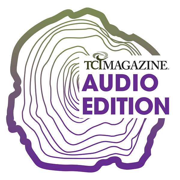TCI Magazine Audio Edition Podcast Artwork Image