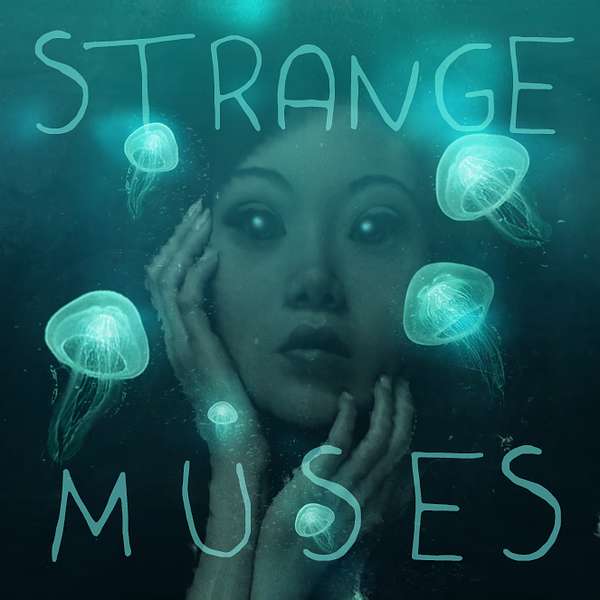Strange Muses Podcast Artwork Image