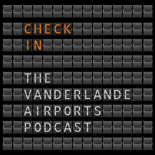 Check-in – the Vanderlande airports podcast Podcast Artwork Image