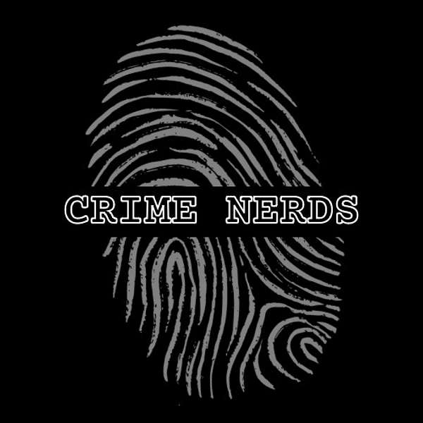 Crime Nerds Podcast Artwork Image