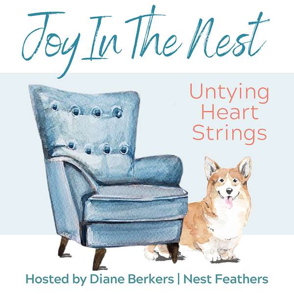 Joy In The Nest Podcast Artwork Image