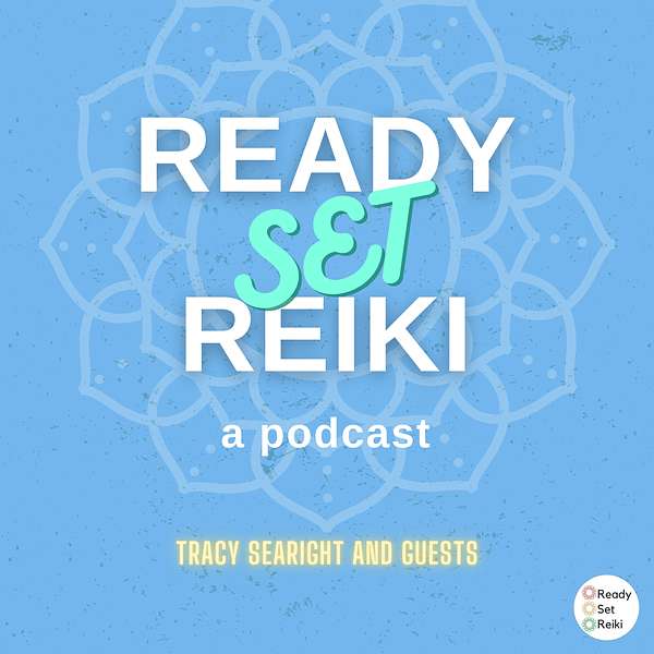 Ready Set Reiki®️ Podcast Artwork Image