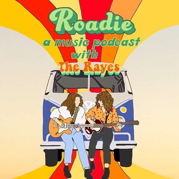 Roadie with The Rayes Podcast Artwork Image