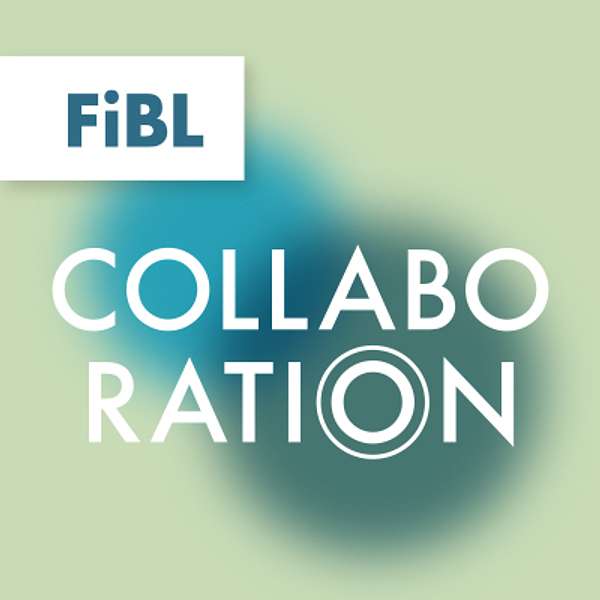 FiBL Collaboration Podcast Artwork Image