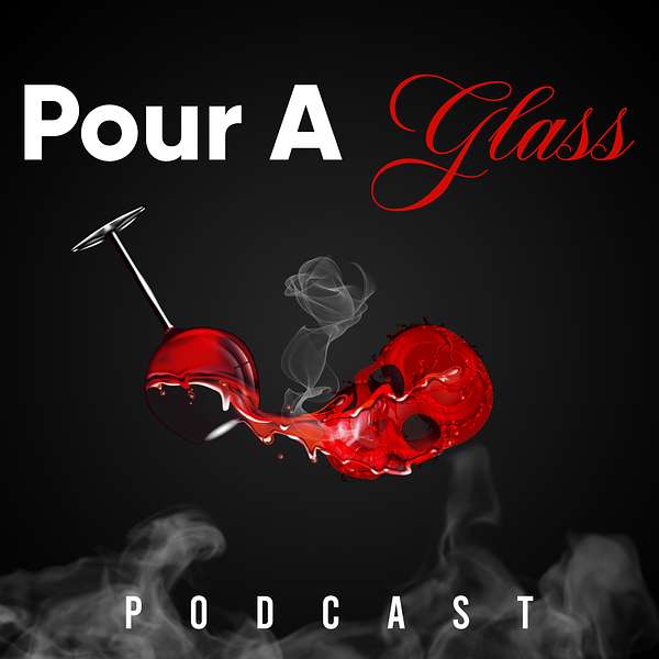 Pour a Glass Podcast Artwork Image