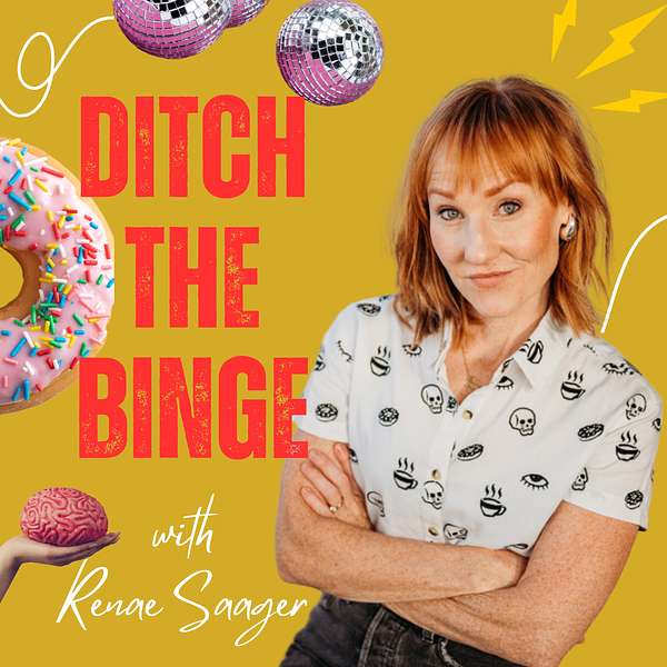 Ditch The Binge Podcast Artwork Image
