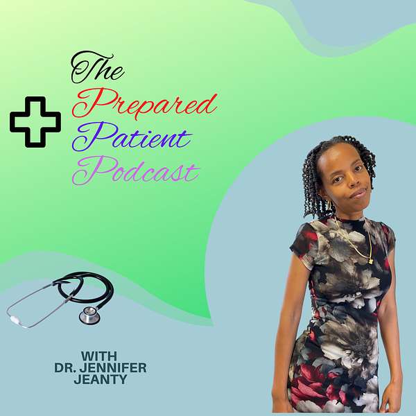 The Prepared Patient Podcast Podcast Artwork Image