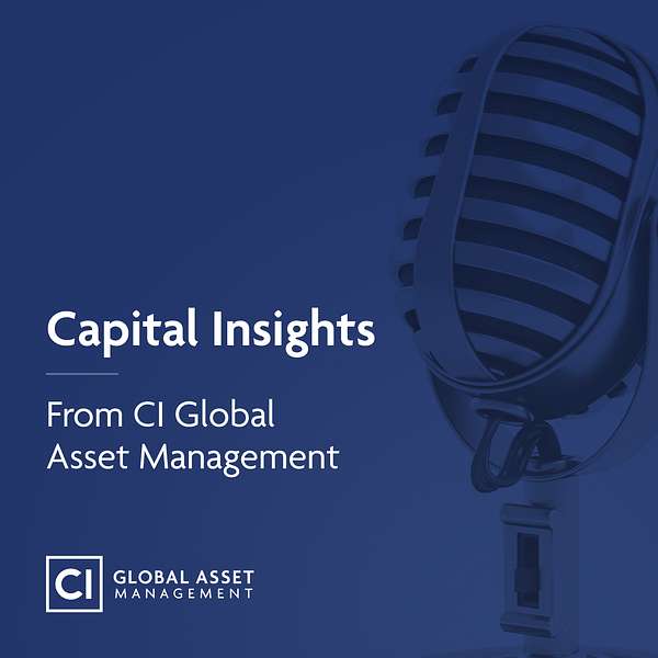 Capital Insights | CI Global Asset Management Podcast Artwork Image