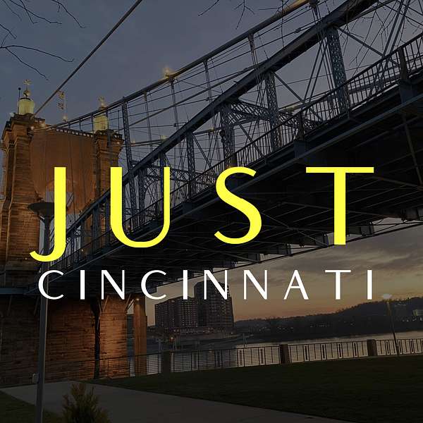 Just Cincinnati Podcast Artwork Image