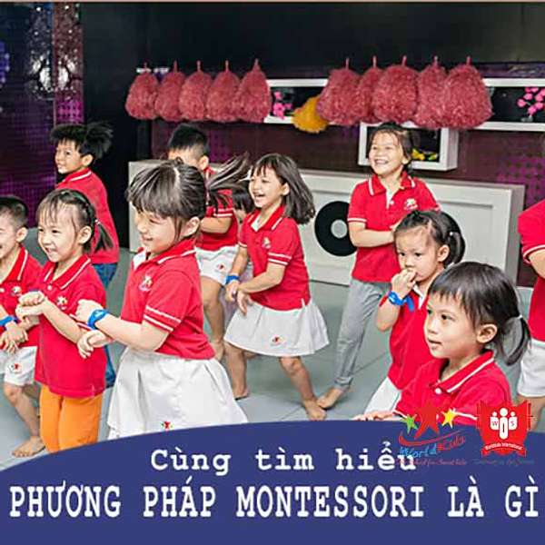 phuong-phap-giao-duc-montessori-worldkids-wis Podcast Artwork Image
