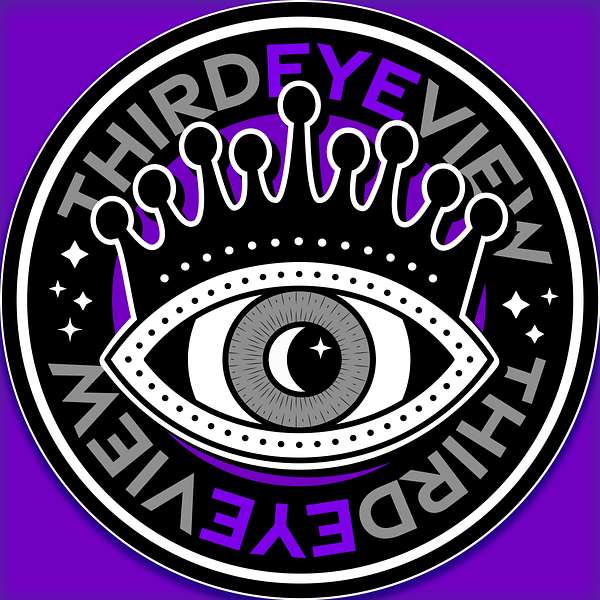 Third Eye View Podcast Podcast Artwork Image