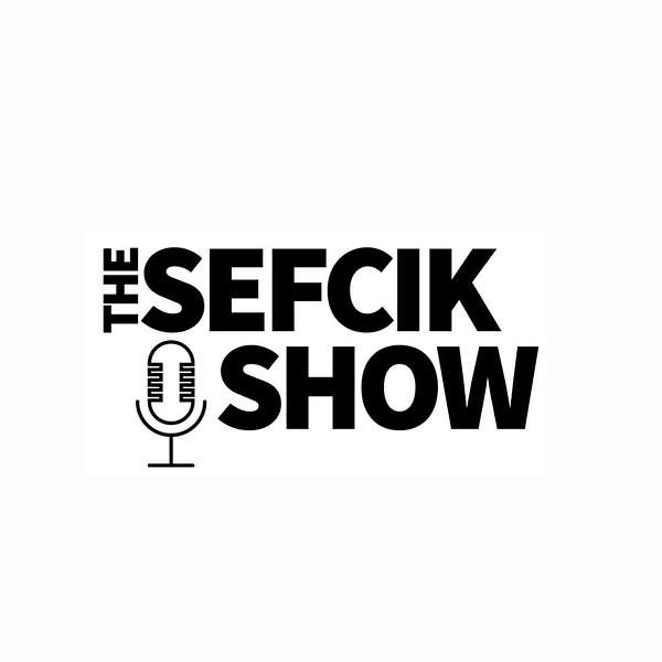The Sefcik Show  Podcast Artwork Image