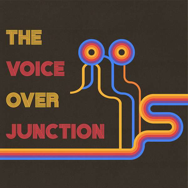 The Voice Over Junction Podcast Artwork Image