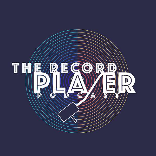 The Record Player Podcast Artwork Image