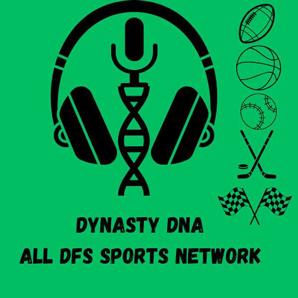 Dynasty DNA DFS Sports Podcast Artwork Image