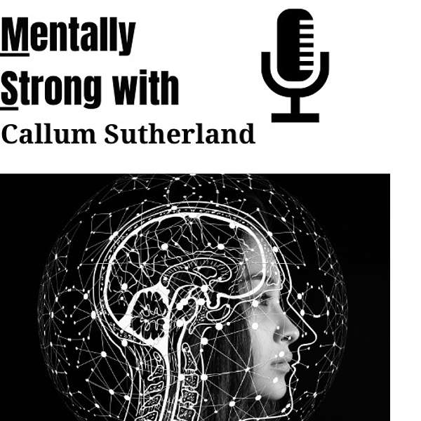 Mentally Strong Podcast Artwork Image