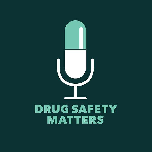Drug Safety Matters Podcast Artwork Image