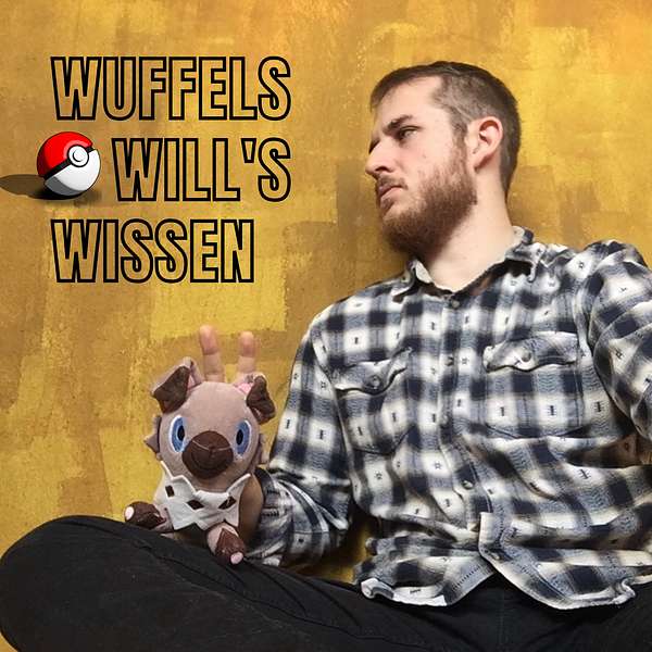 Wuffels wills wissen - Der Pokemon Podcast Podcast Artwork Image