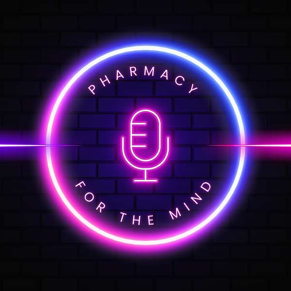 Pharmacy For The Mind with Paula Fearn Podcast Artwork Image
