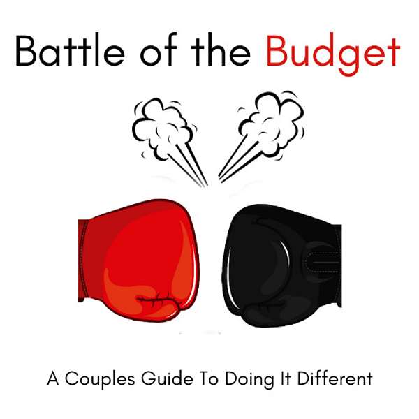 Battle of the Budget Podcast Artwork Image