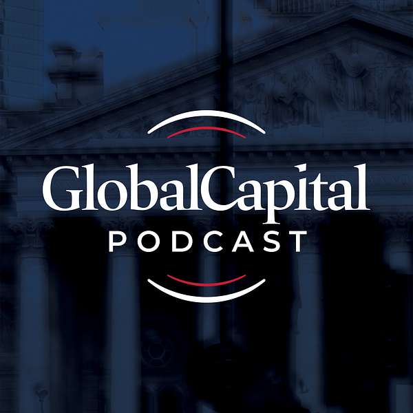 The GlobalCapital Podcast Podcast Artwork Image