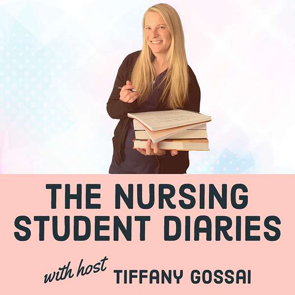 The Nursing Student Diaries Podcast Artwork Image