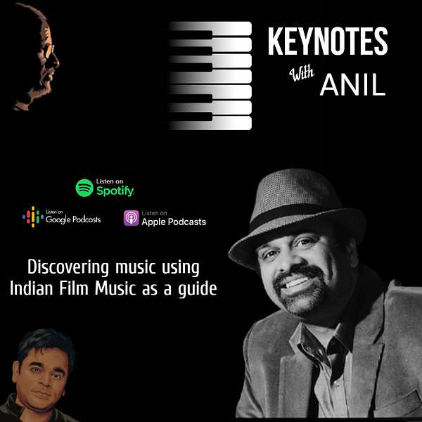 Keynotes with Anil Podcast Artwork Image