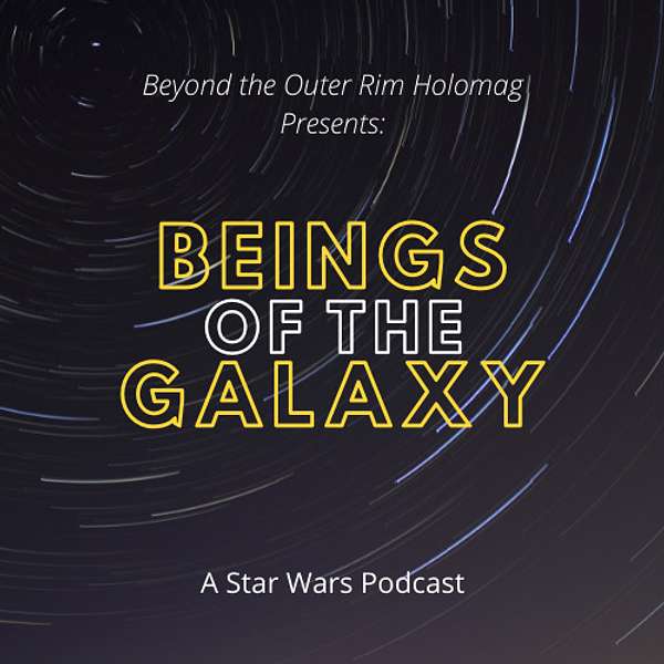 Beings of the Galaxy Podcast Artwork Image