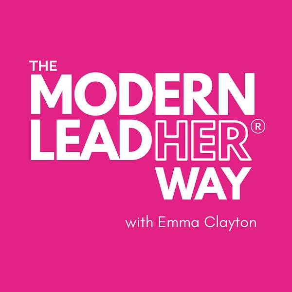 The Modern LeadHer Way Podcast Artwork Image