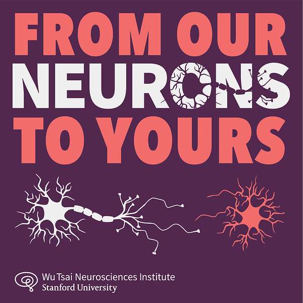 From Our Neurons to Yours Podcast Artwork Image