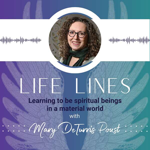 Life Lines with Mary DeTurris Poust Podcast Artwork Image