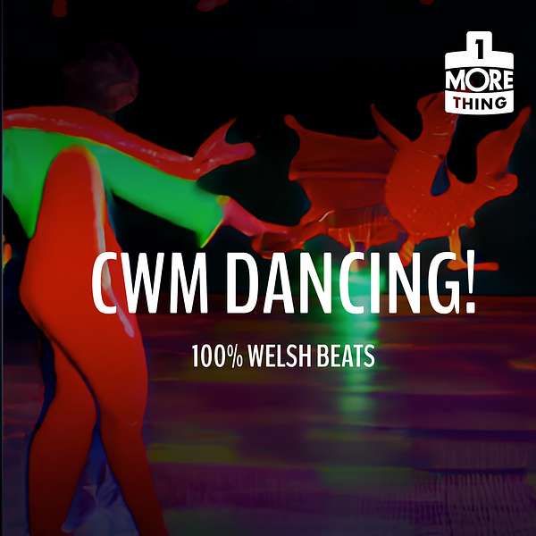 Cwm Dancing Podcast Artwork Image